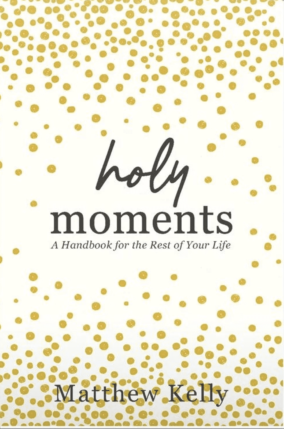 Holy Moments rev 2